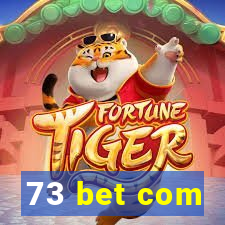 73 bet com